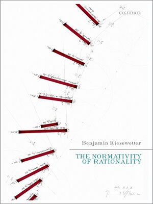 cover image of The Normativity of Rationality